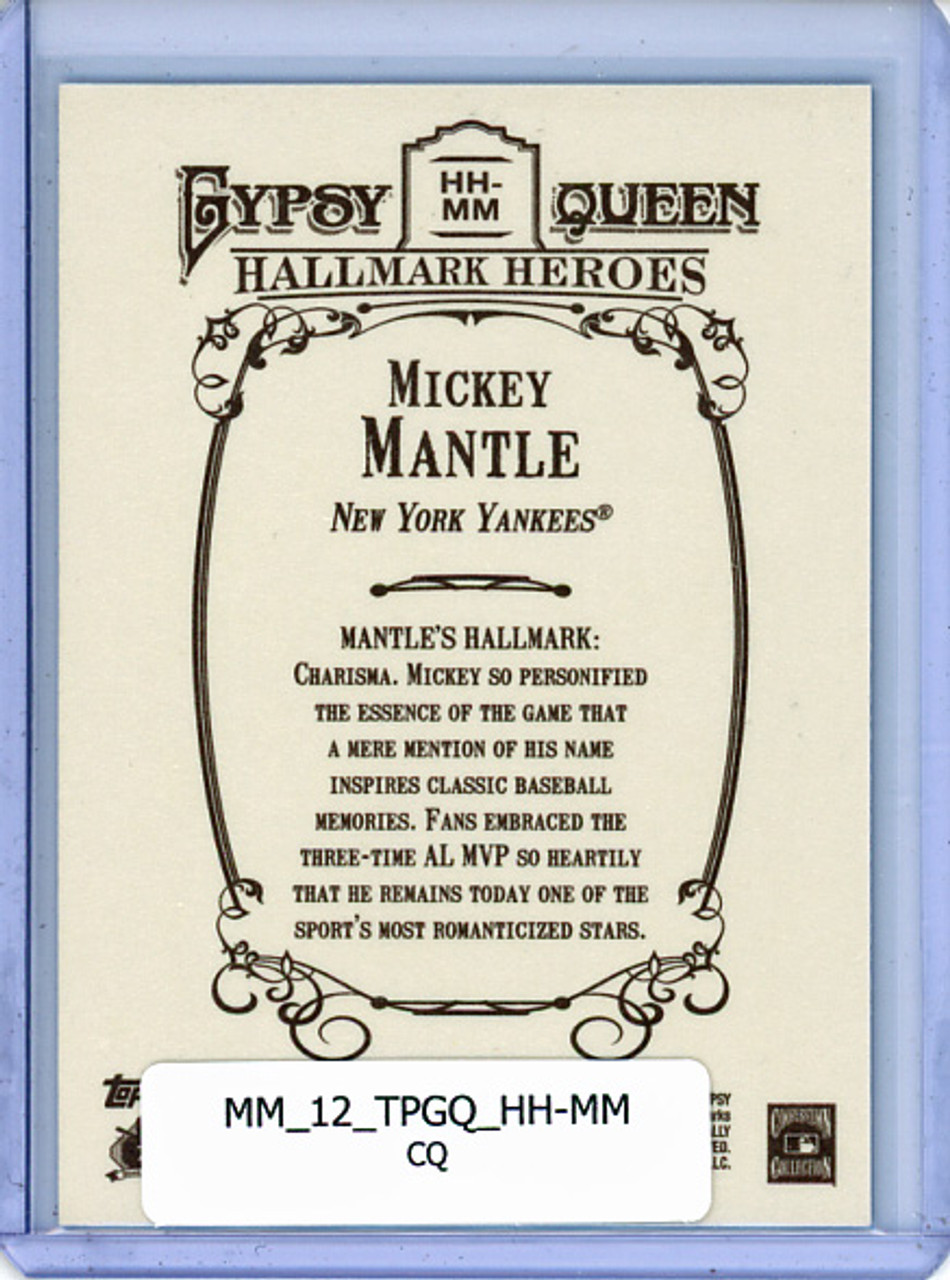 Mickey Mantle 2012 Gypsy Queen, Hallmark Heroes #HH-MM (CQ)