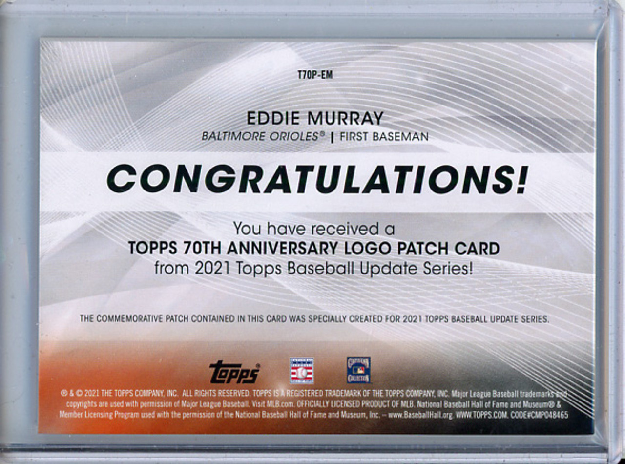 Eddie Murray 2021 Topps, 70th Anniversary Commemorative Logo Patches #T70P-EM (1) (CQ)