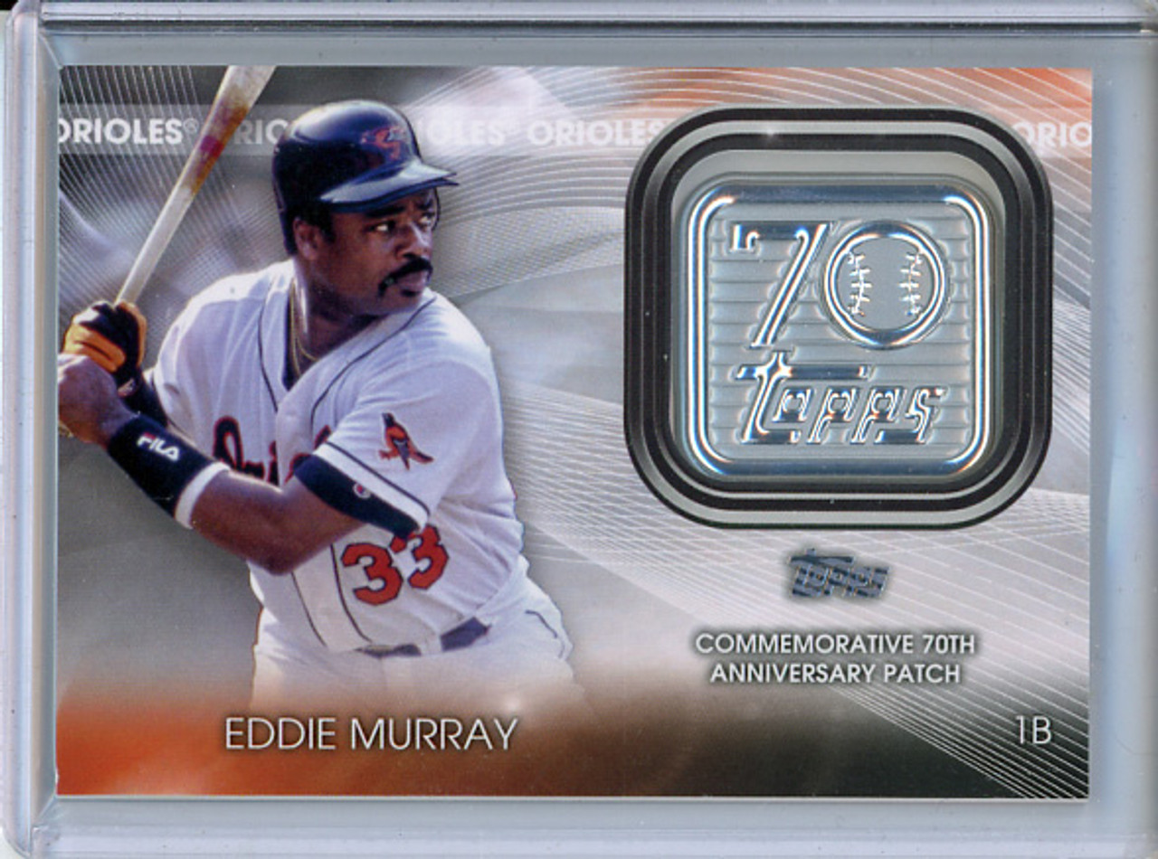 Eddie Murray 2021 Topps, 70th Anniversary Commemorative Logo Patches #T70P-EM (1) (CQ)