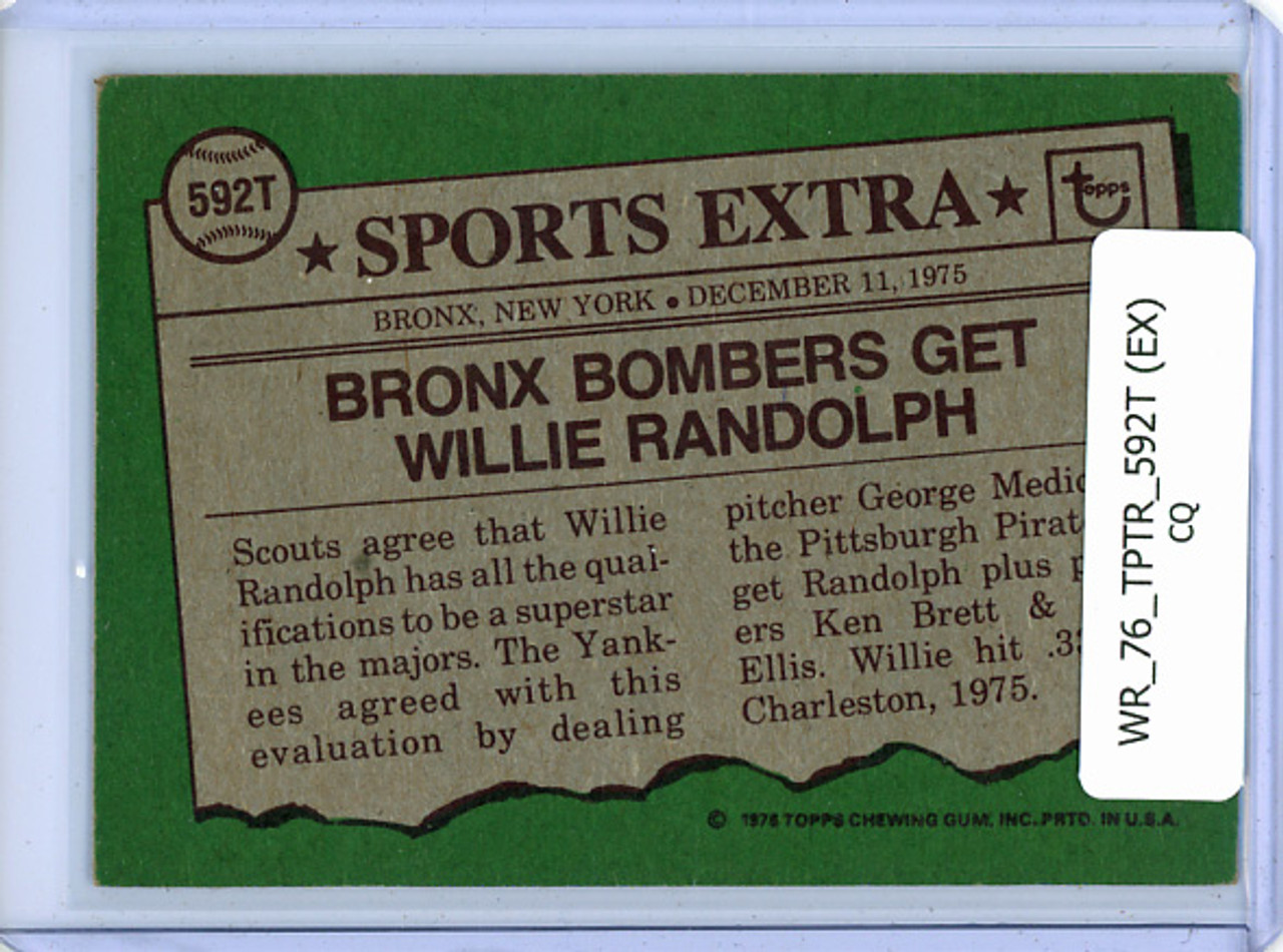 Willie Randolph 1976 Topps Traded #592T - EX (1) (CQ)