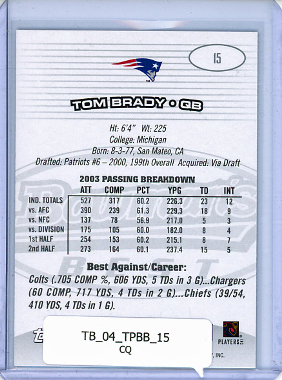 Tom Brady 2004 Bowman's Best #15 (1) (CQ)