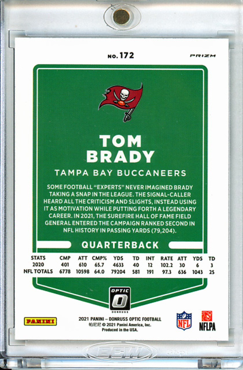 Tom Brady 2021 Donruss Optic #172 Holo (10) (CQ)