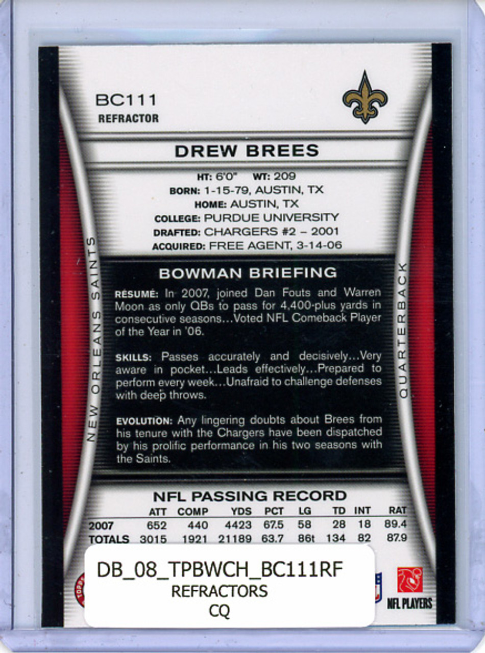 Drew Brees 2008 Bowman Chrome #BC111 Refractors (CQ)