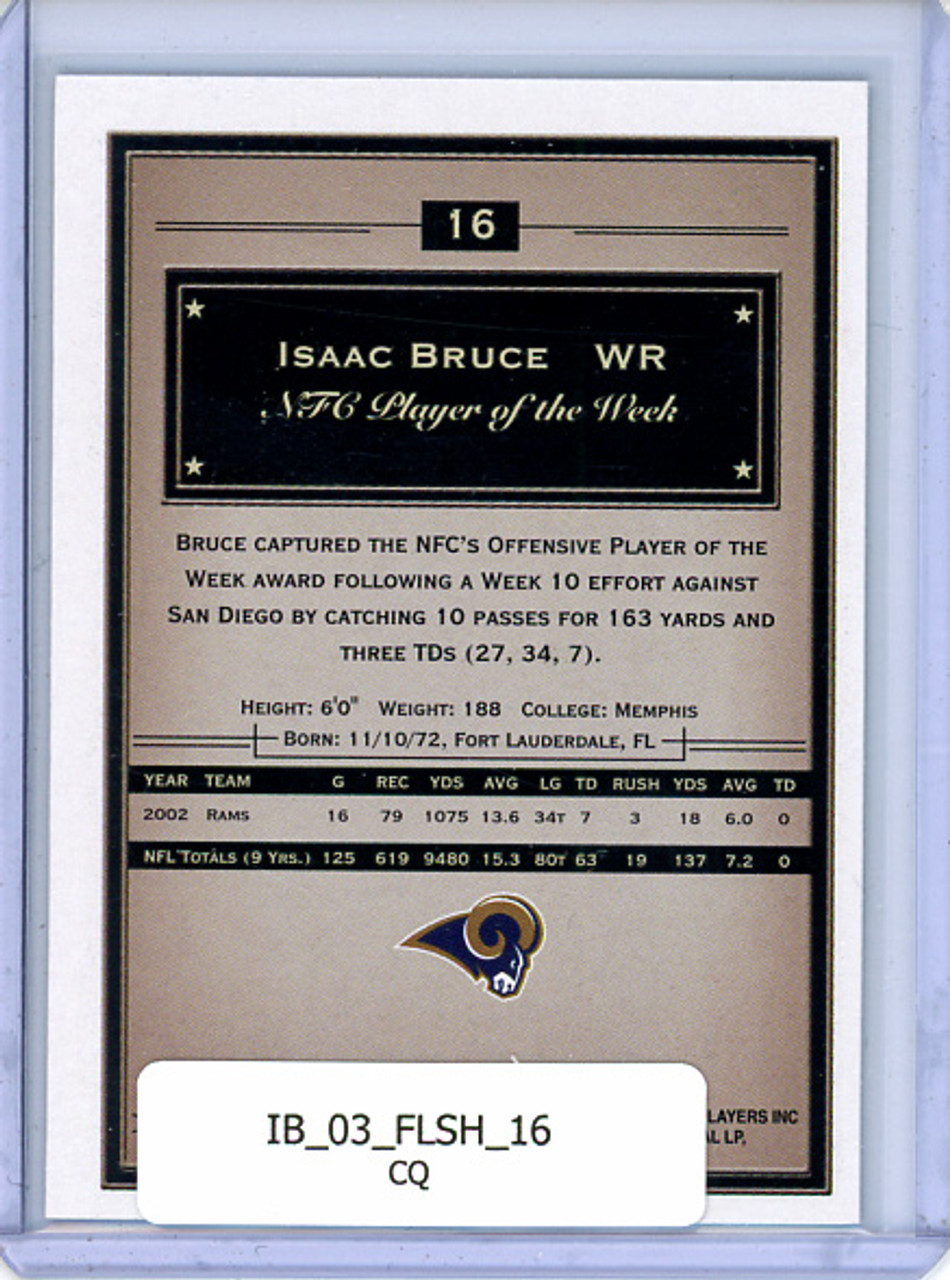 Isaac Bruce 2003 Showcase #16 (CQ)