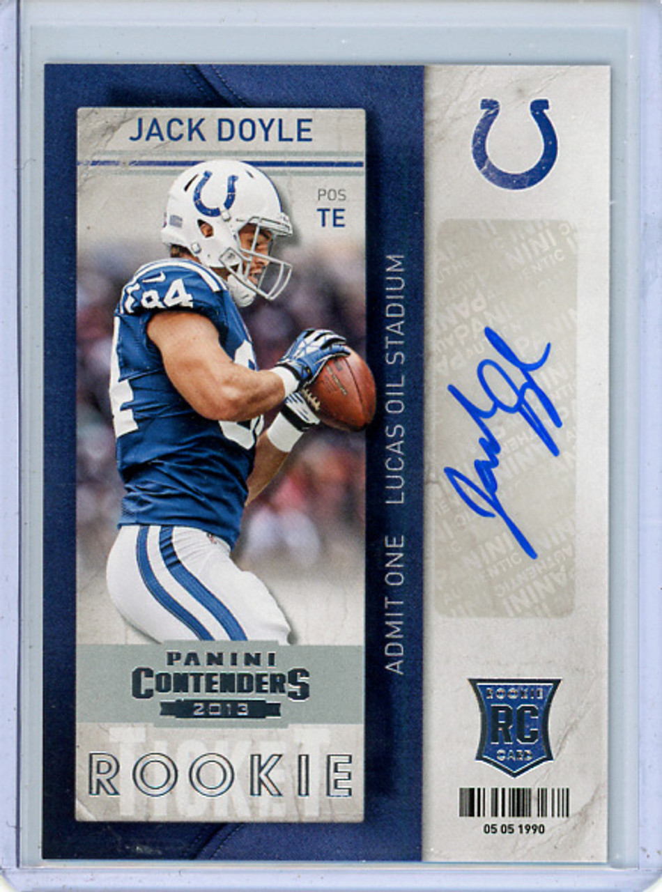 Jack Doyle 2013 Contenders #193 Rookie Autographs (1) (CQ)