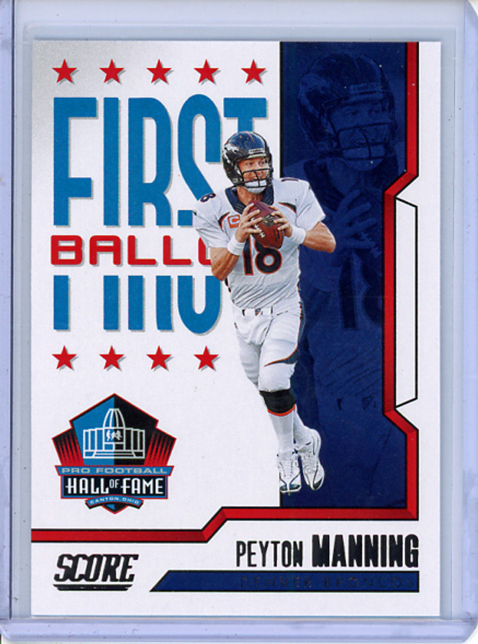 Peyton Manning 2023 Score, First Ballot #6 (CQ)