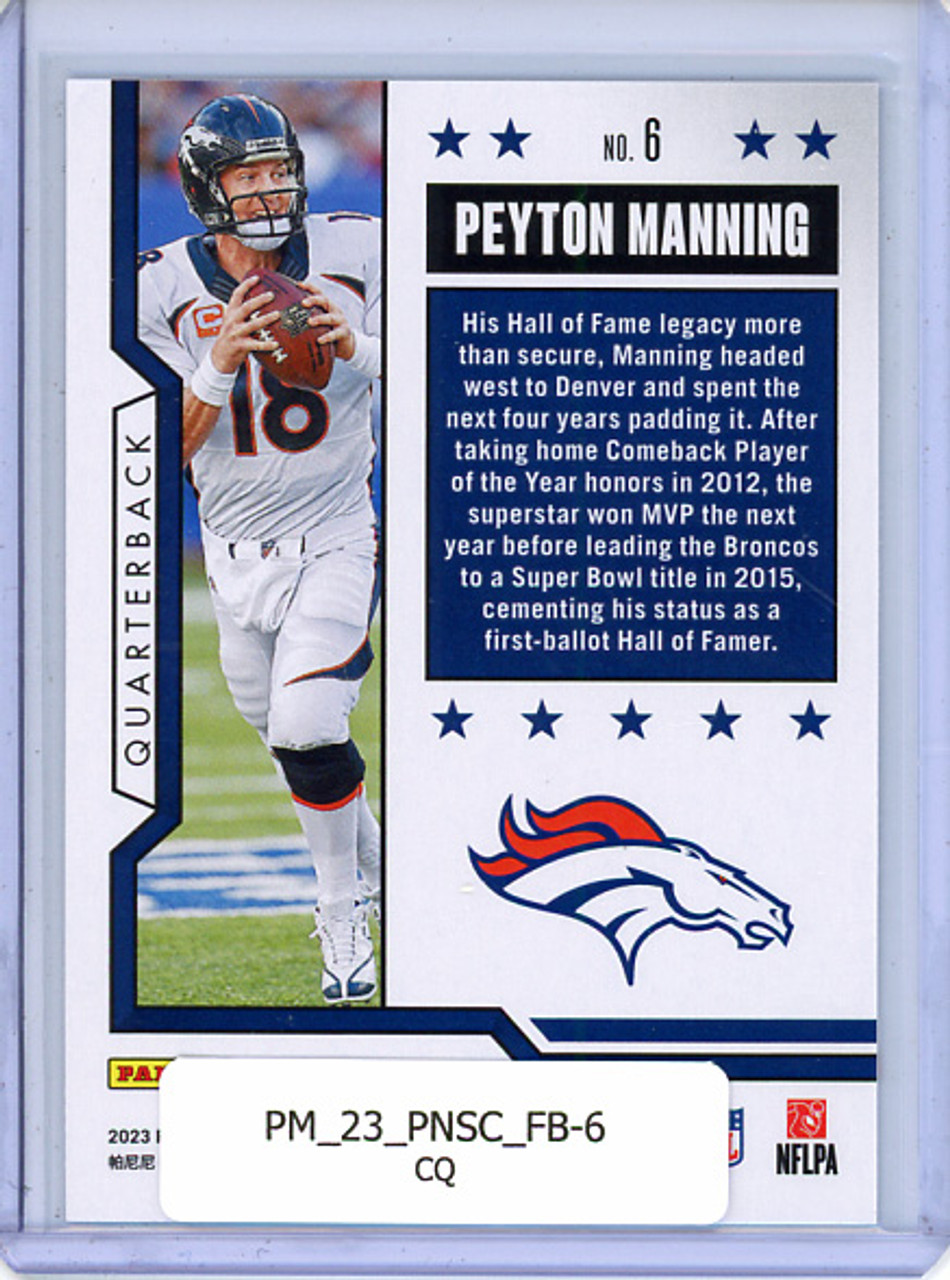 Peyton Manning 2023 Score, First Ballot #6 (CQ)