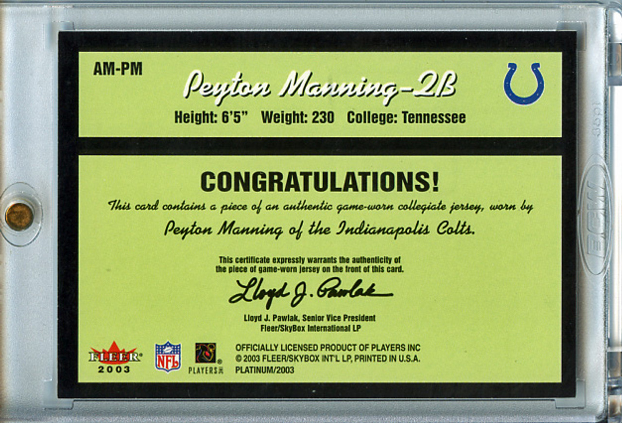 Peyton Manning 2003 Platinum, Alma Materials #AM-PM
