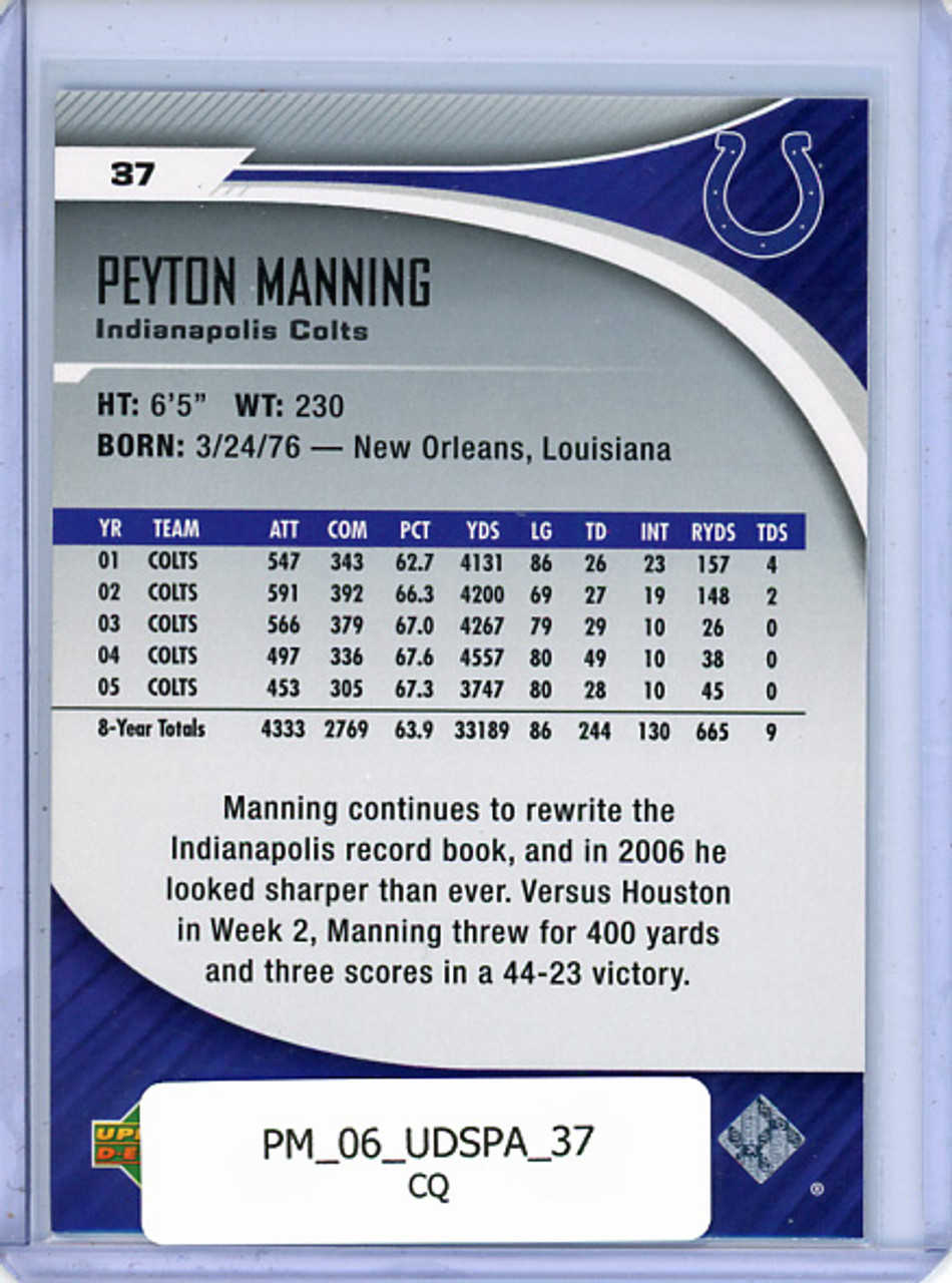 Peyton Manning 2006 SP Authentic #37 (CQ)