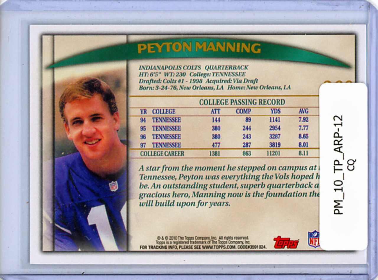 Peyton Manning 2010 Topps, Anniversary Reprints #12 (CQ)