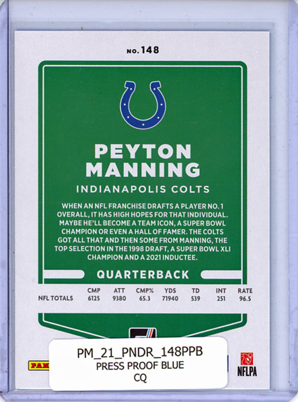 Peyton Manning 2021 Donruss #148 Press Proof Blue (CQ)