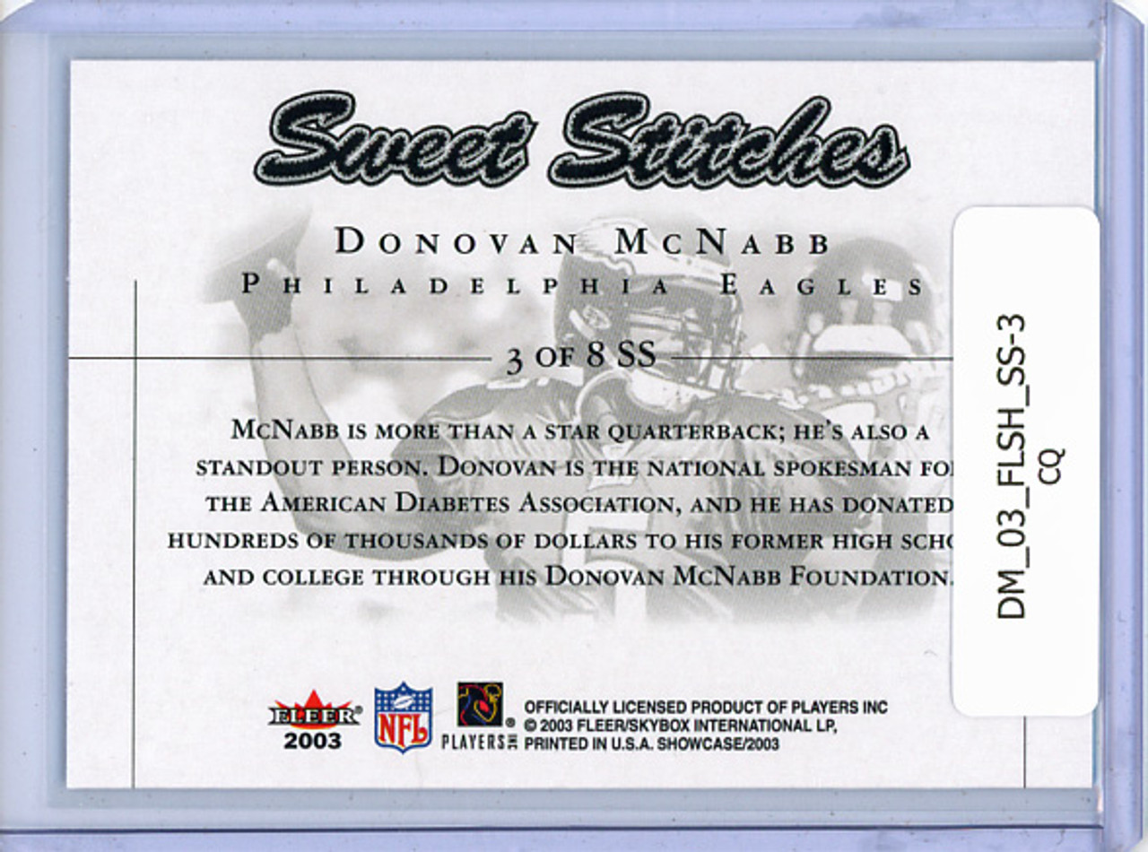 Donovan McNabb 2003 Showcase, Sweet Stitches #SS-3 (CQ)