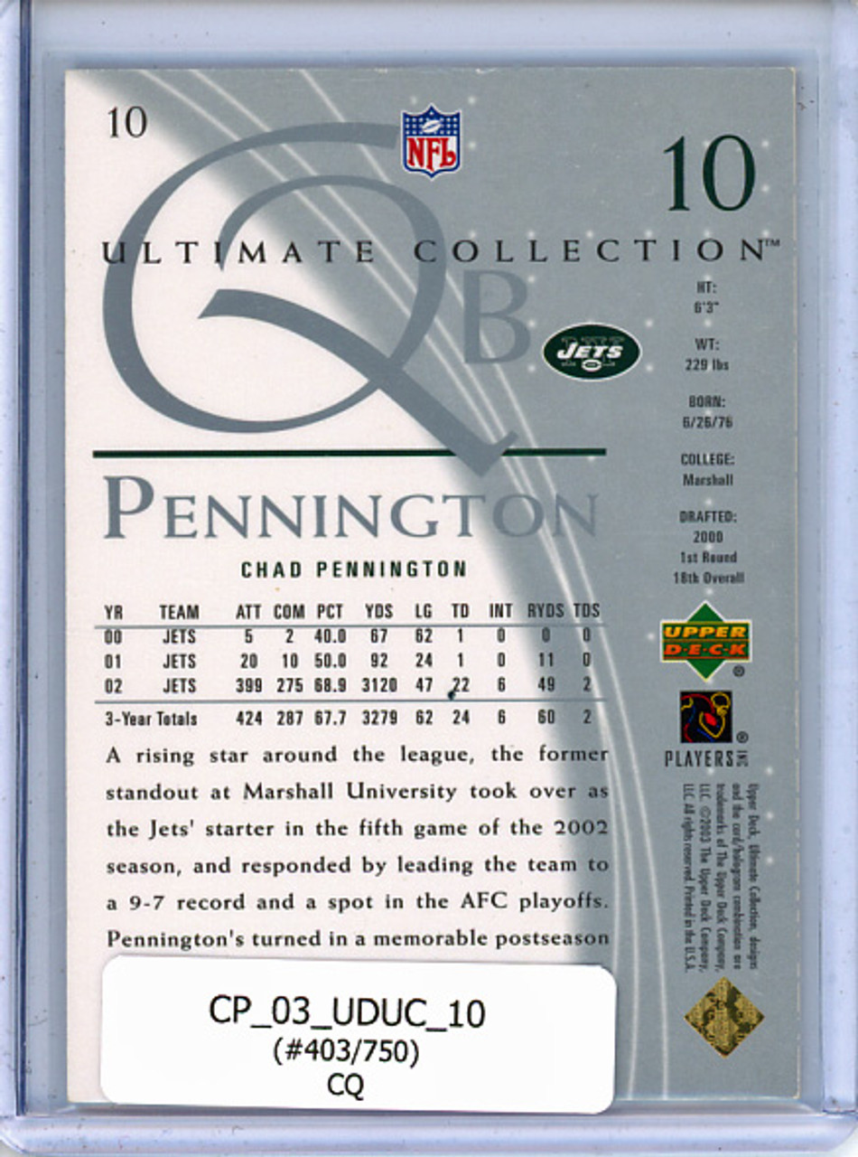 Chad Pennington 2003 Ultimate Collection #10 (#403/750) (CQ)