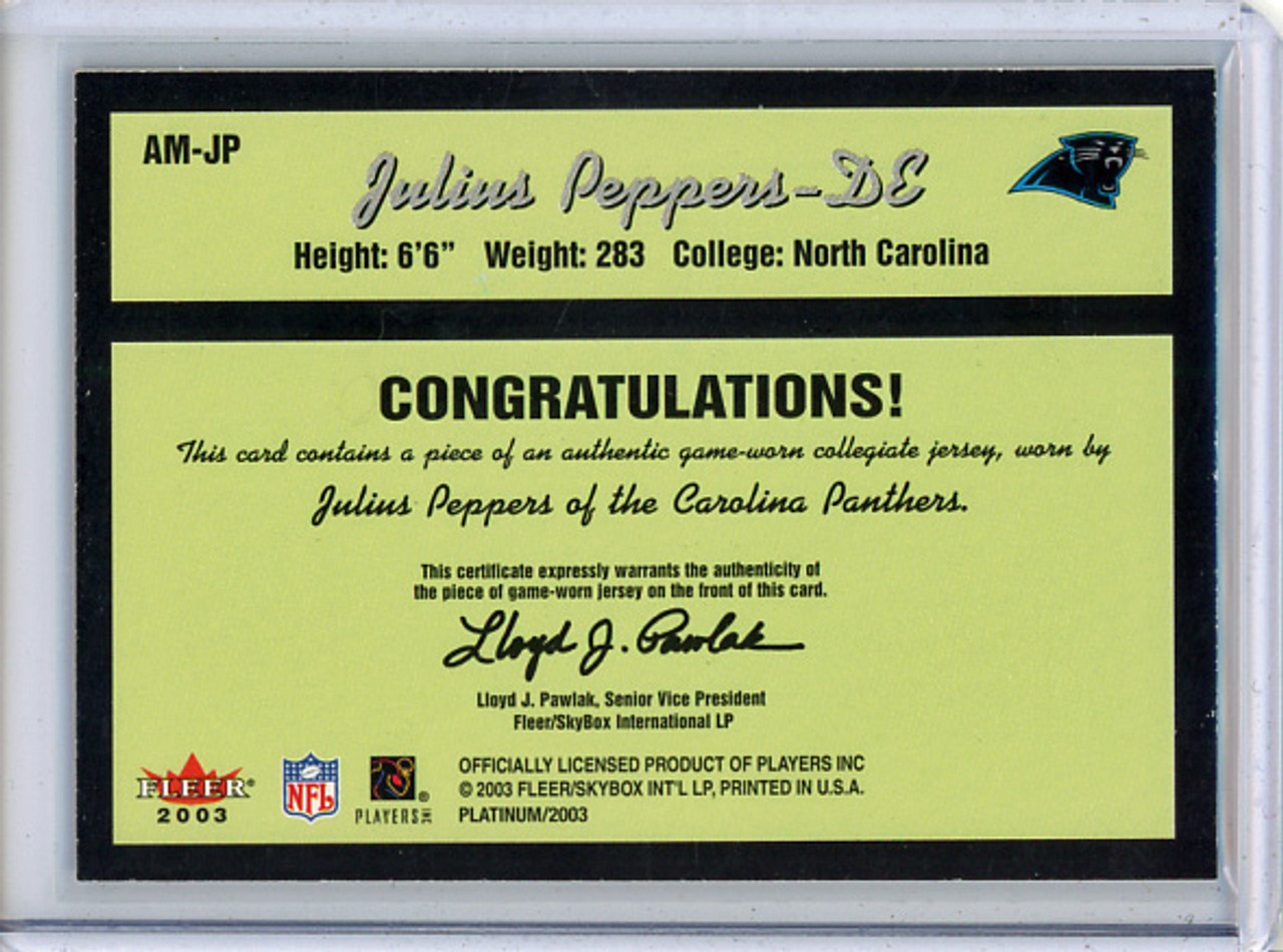 Julius Peppers 2003 Platinum, Alma Materials #AM-JP (1) (CQ)