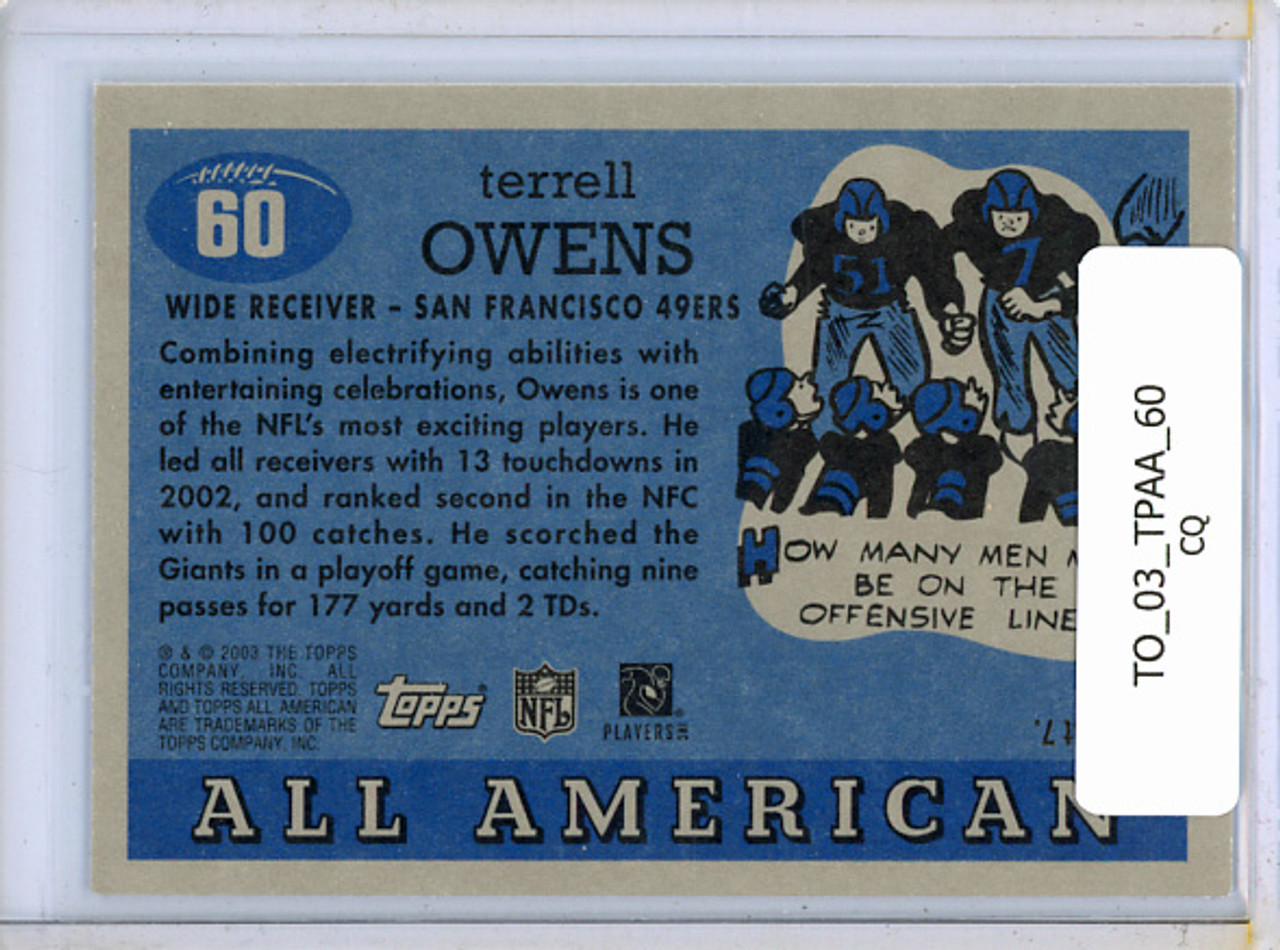 Terrell Owens 2003 Topps All American #60 (CQ)