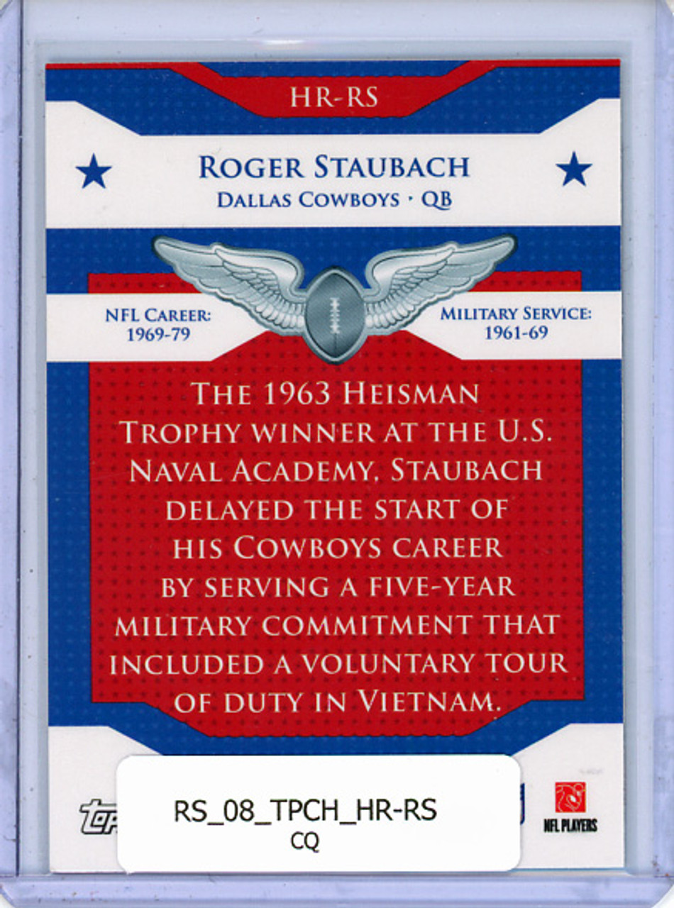 Roger Staubach 2008 Topps Chrome, Honor Roll #HR-RS (CQ)