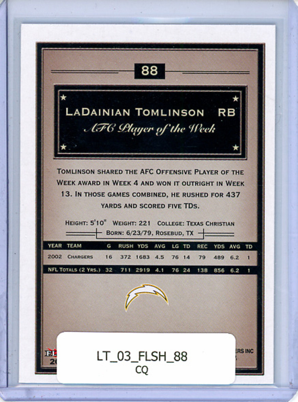 LaDainian Tomlinson 2003 Showcase #88 (CQ)