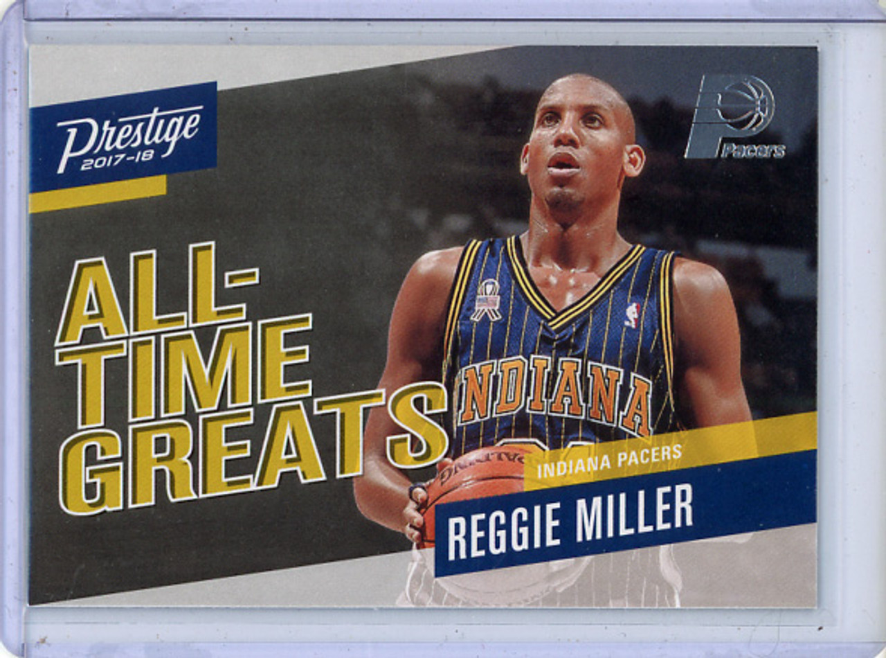 Reggie Miller 2017-18 Prestige, All-Time Greats #19 (CQ)