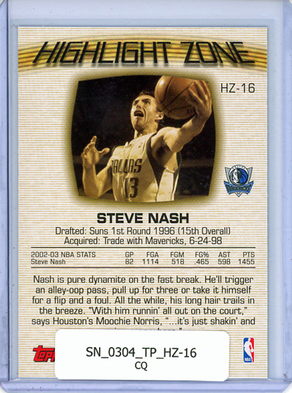Steve Nash 2003-04 Topps, Highlight Zone #HZ-16 (CQ)
