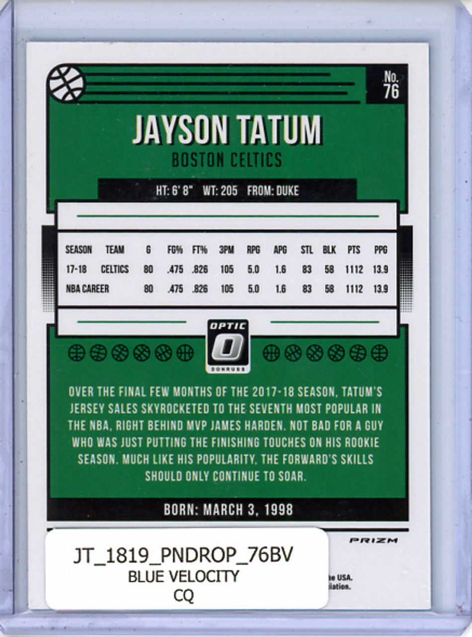 Jayson Tatum 2018-19 Donruss Optic #76 Blue Velocity (CQ)