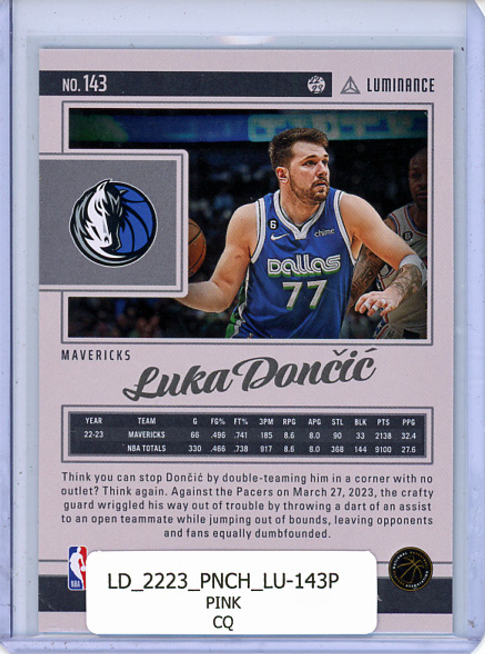 Luka Doncic 2022-23 Chronicles, Luminance #143 Pink (CQ)