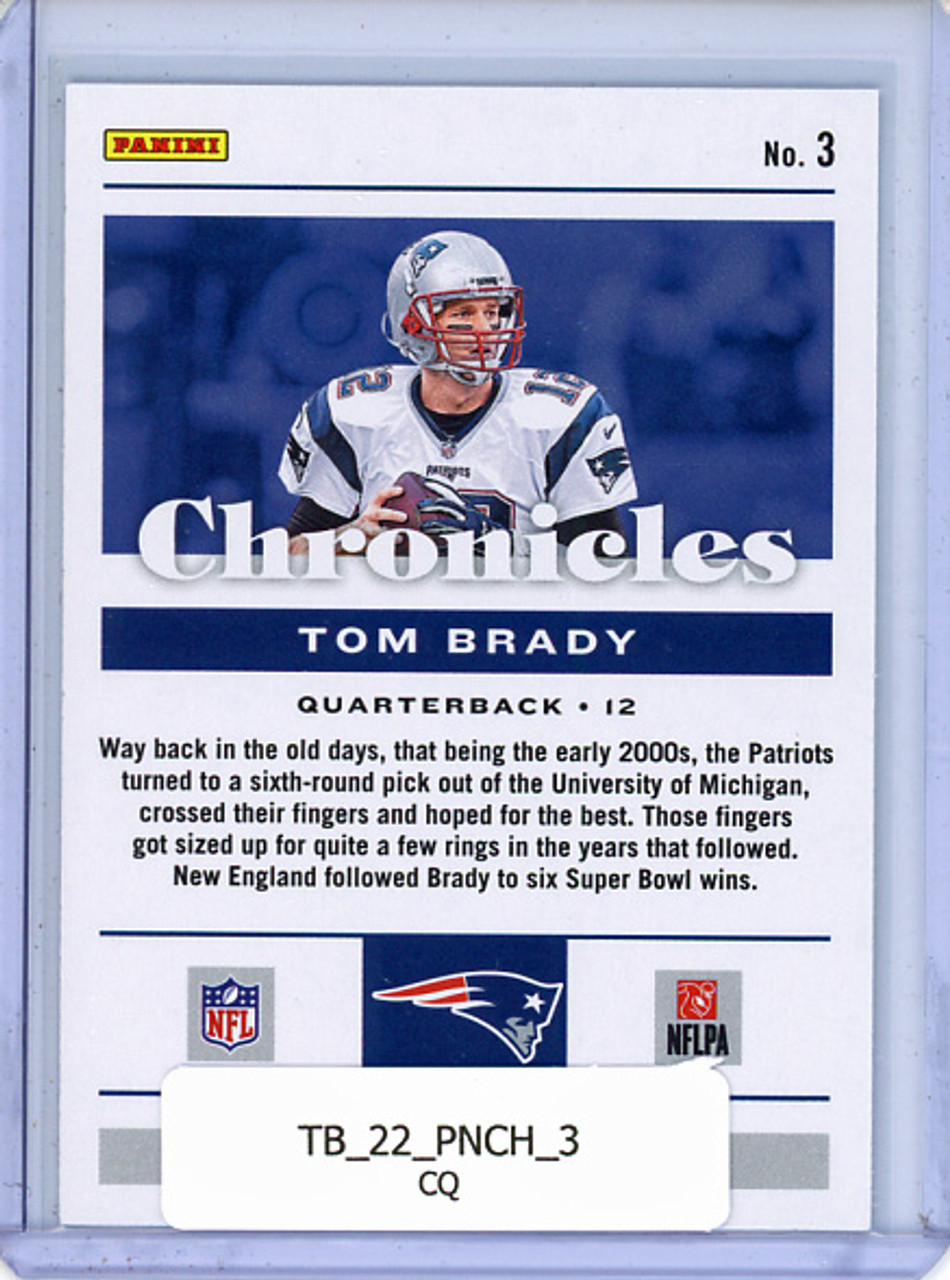 Tom Brady 2022 Chronicles #3 (CQ)