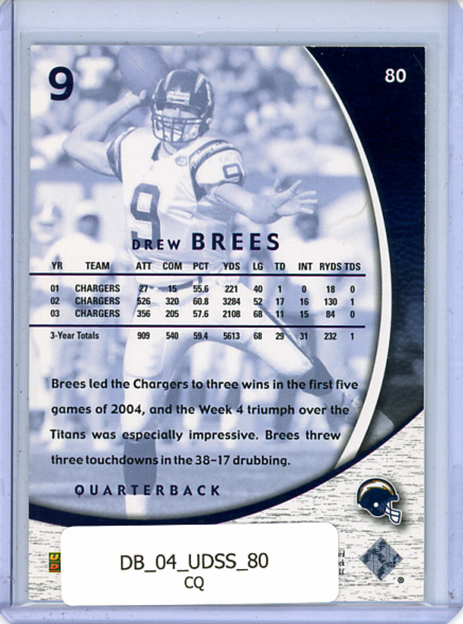 Drew Brees 2004 Sweet Spot #80 (CQ)