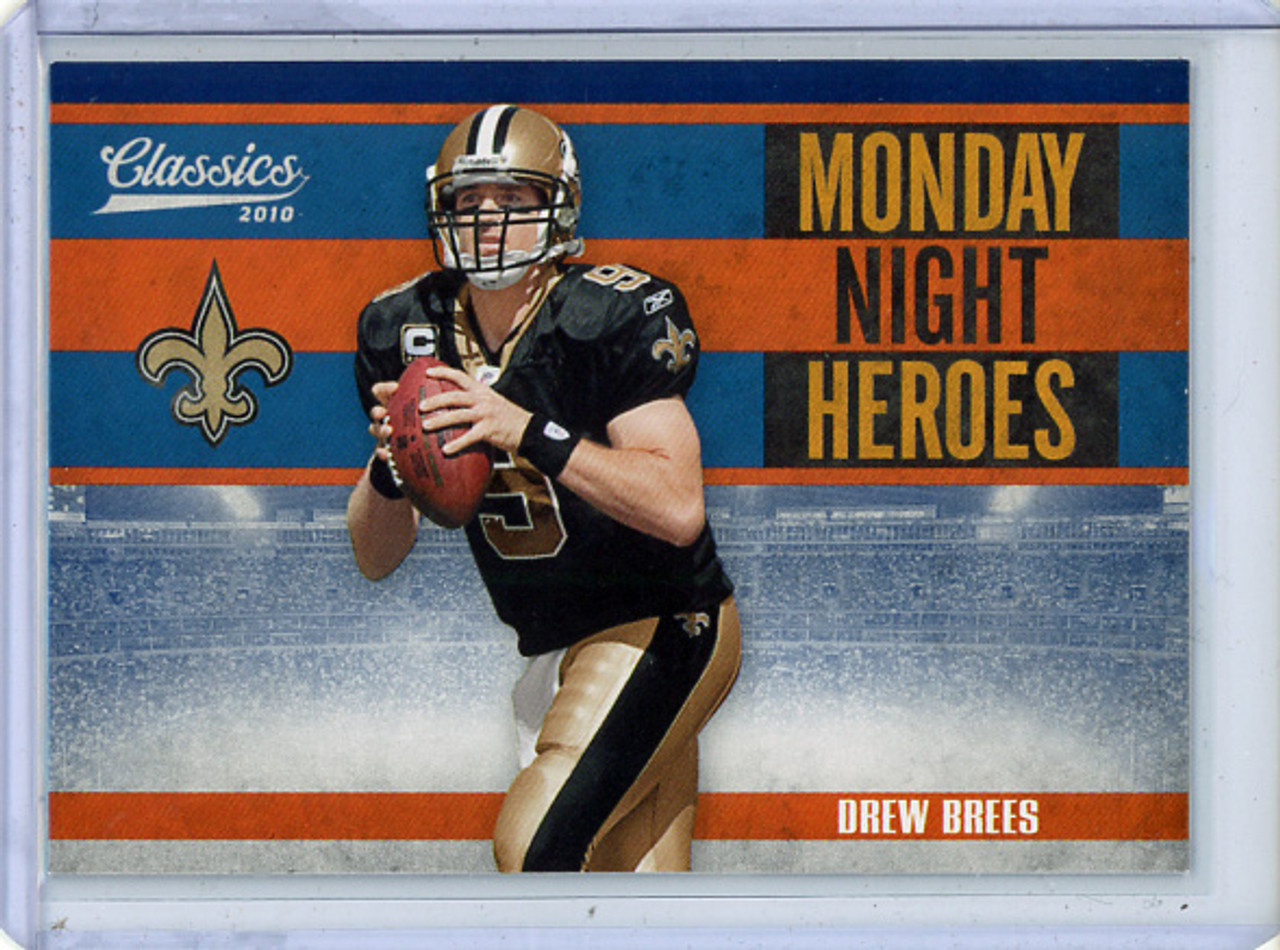 Drew Brees 2010 Classics, Monday Night Heroes #17 (CQ)