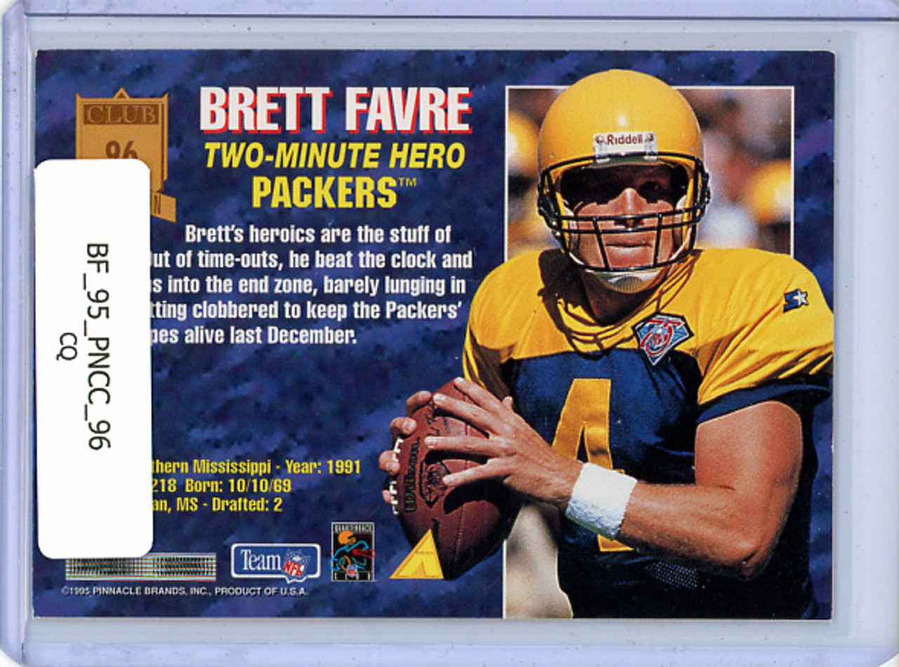 Brett Favre 1995 Pinnacle Club Collection #96 (CQ)