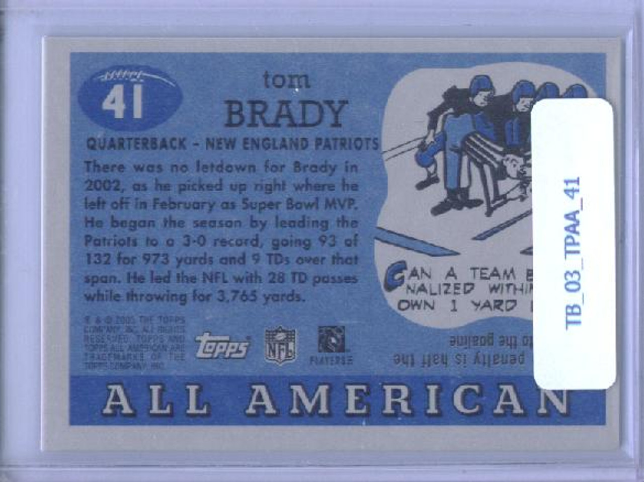 Tom Brady 2003 Topps All American #41 Foil