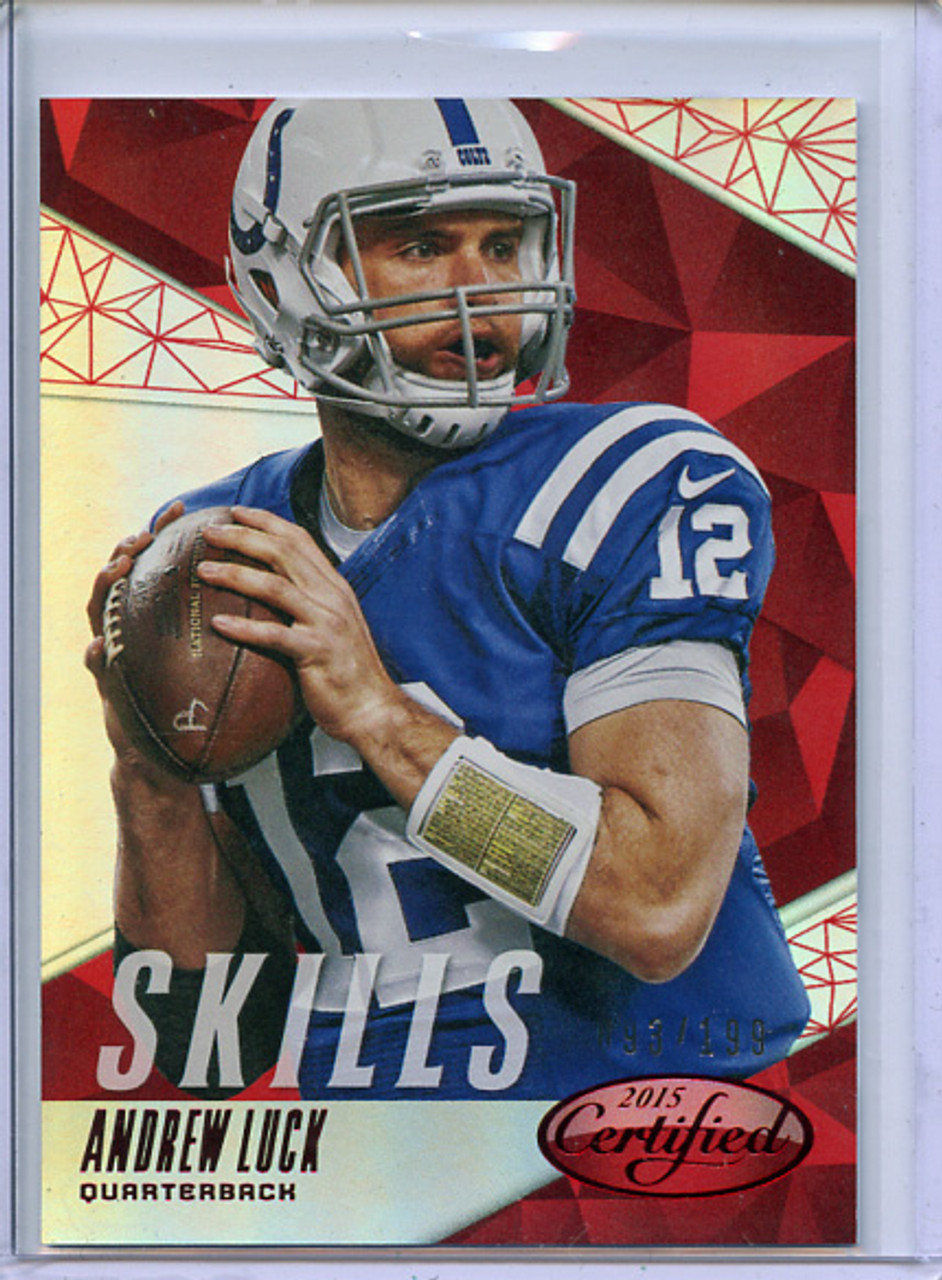 Andrew Luck 2015 Certified, Skills #SK17 Red (#093/199)