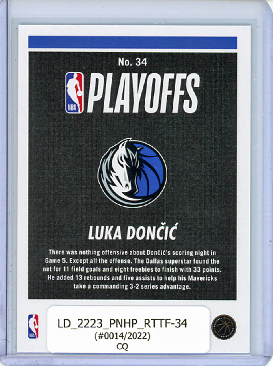 Luka Doncic 2022-23 Hoops, Road to the Finals #34 First Round (#0014/2022) (CQ)