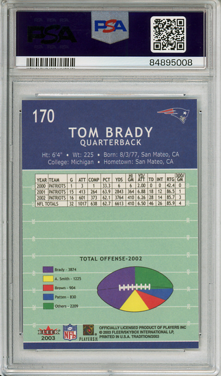 Tom Brady 2003 Tradition #170 PSA 10 Gem Mint (#84895008) (CQ)