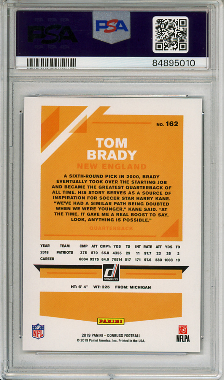 Tom Brady 2019 Donruss #162 Season Stat Line (#166/500) PSA 10 Gem Mint (#84895010) (CQ)