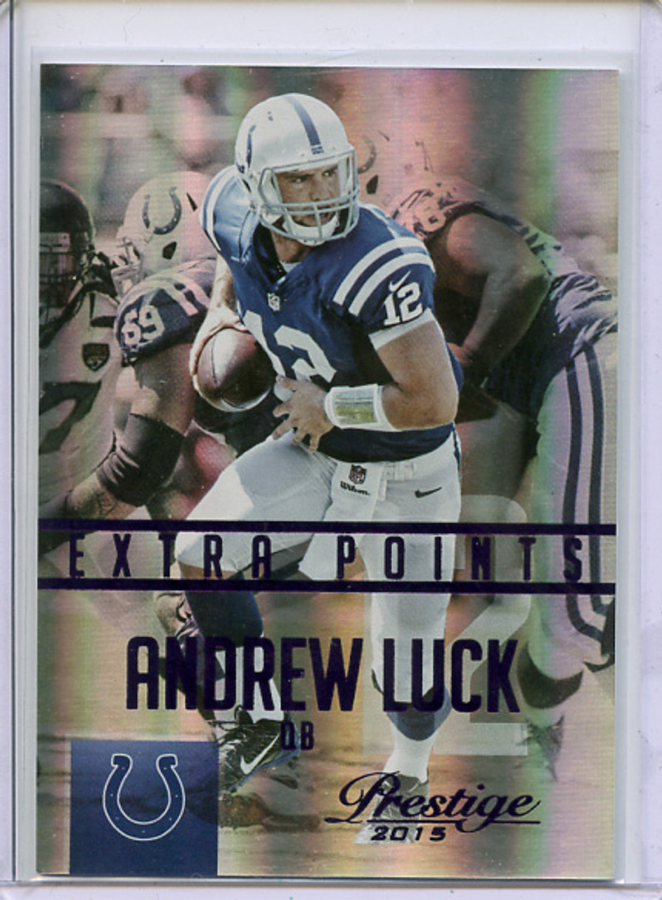Andrew Luck 2015 Prestige #111 Extra Points Purple (#062/100)
