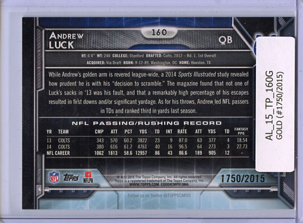 Andrew Luck 2015 Topps #160 Gold (#1750/2015)