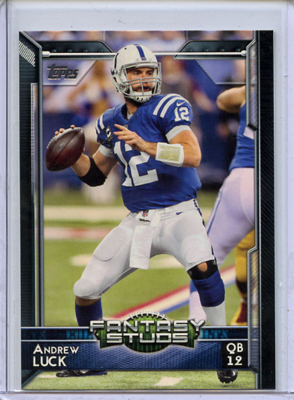 Andrew Luck 2015 Topps #321 Fantasy Studs