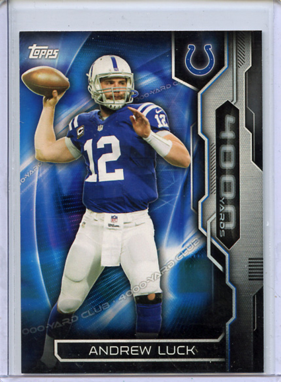 Andrew Luck 2015 Topps, 4K Yard Club #4KYC-AL