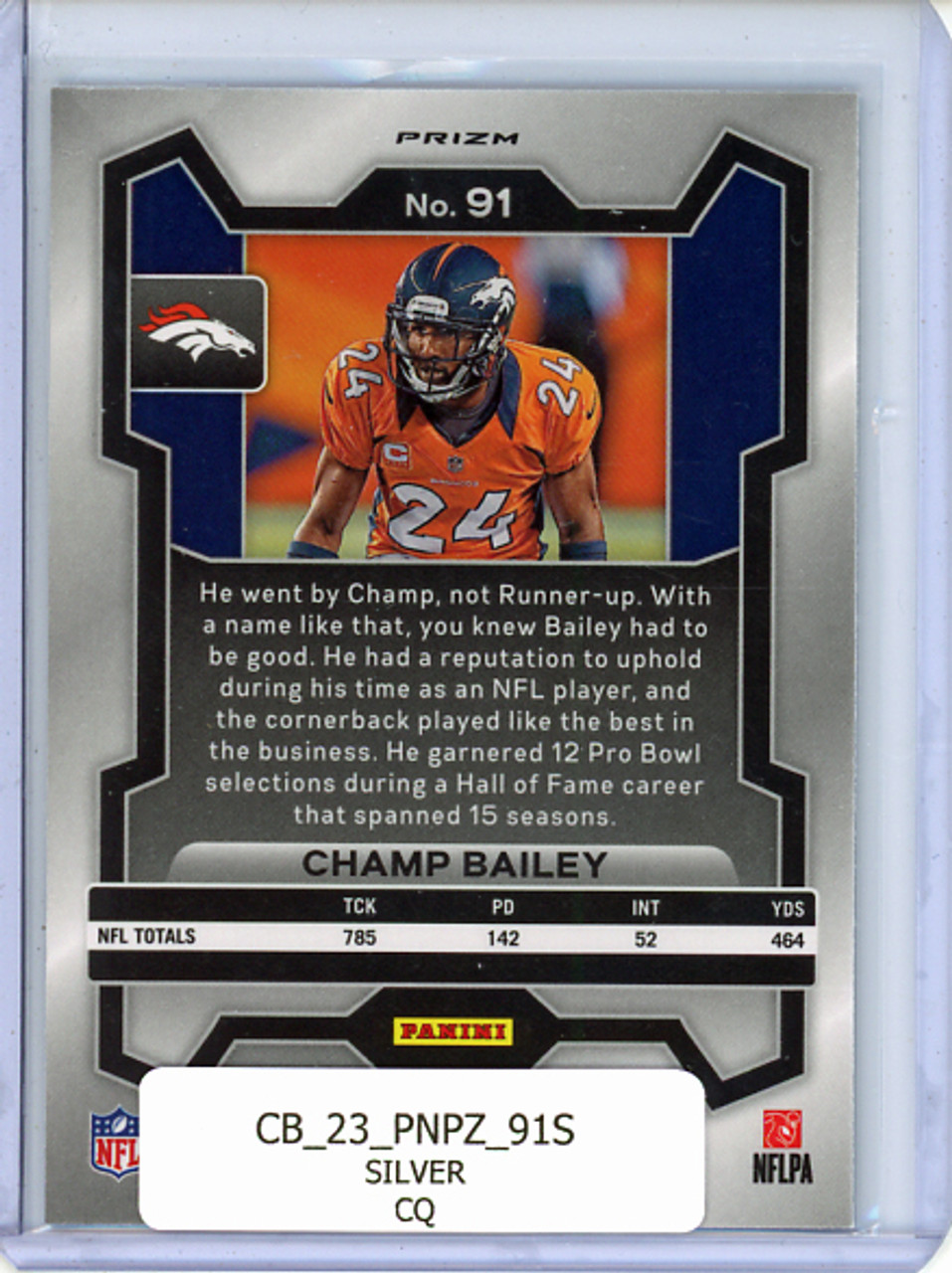 Champ Bailey 2023 Prizm #91 Silver (CQ)