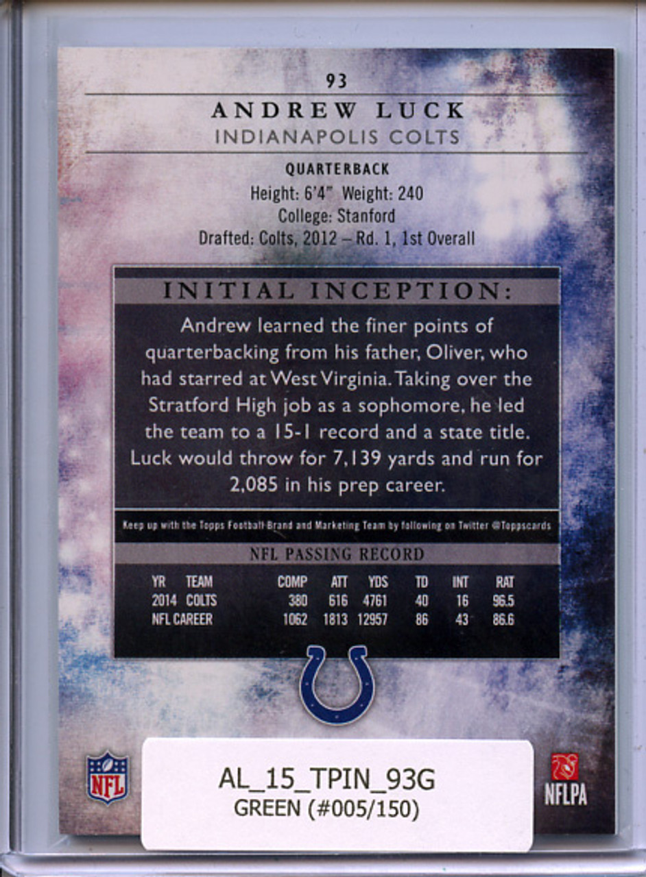 Andrew Luck 2015 Inception #93 Green (#005/150)