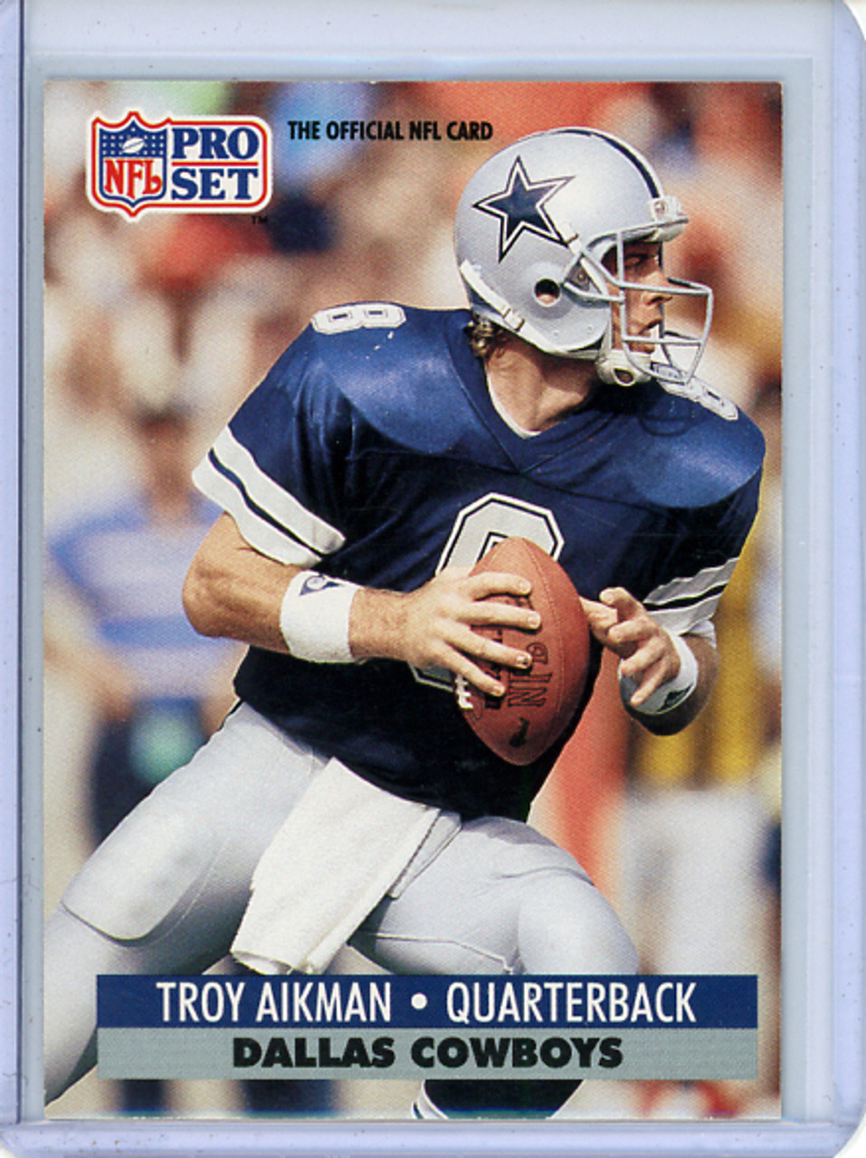 Troy Aikman 1991 Pro Set #128 (CQ)