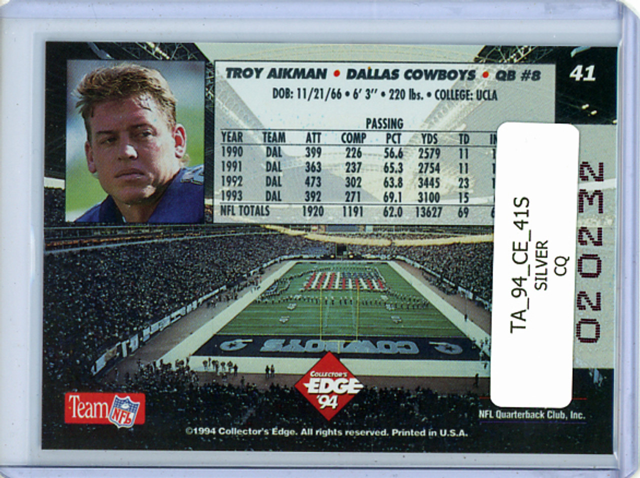 Troy Aikman 1994 Collector's Edge #41 Silver (CQ)