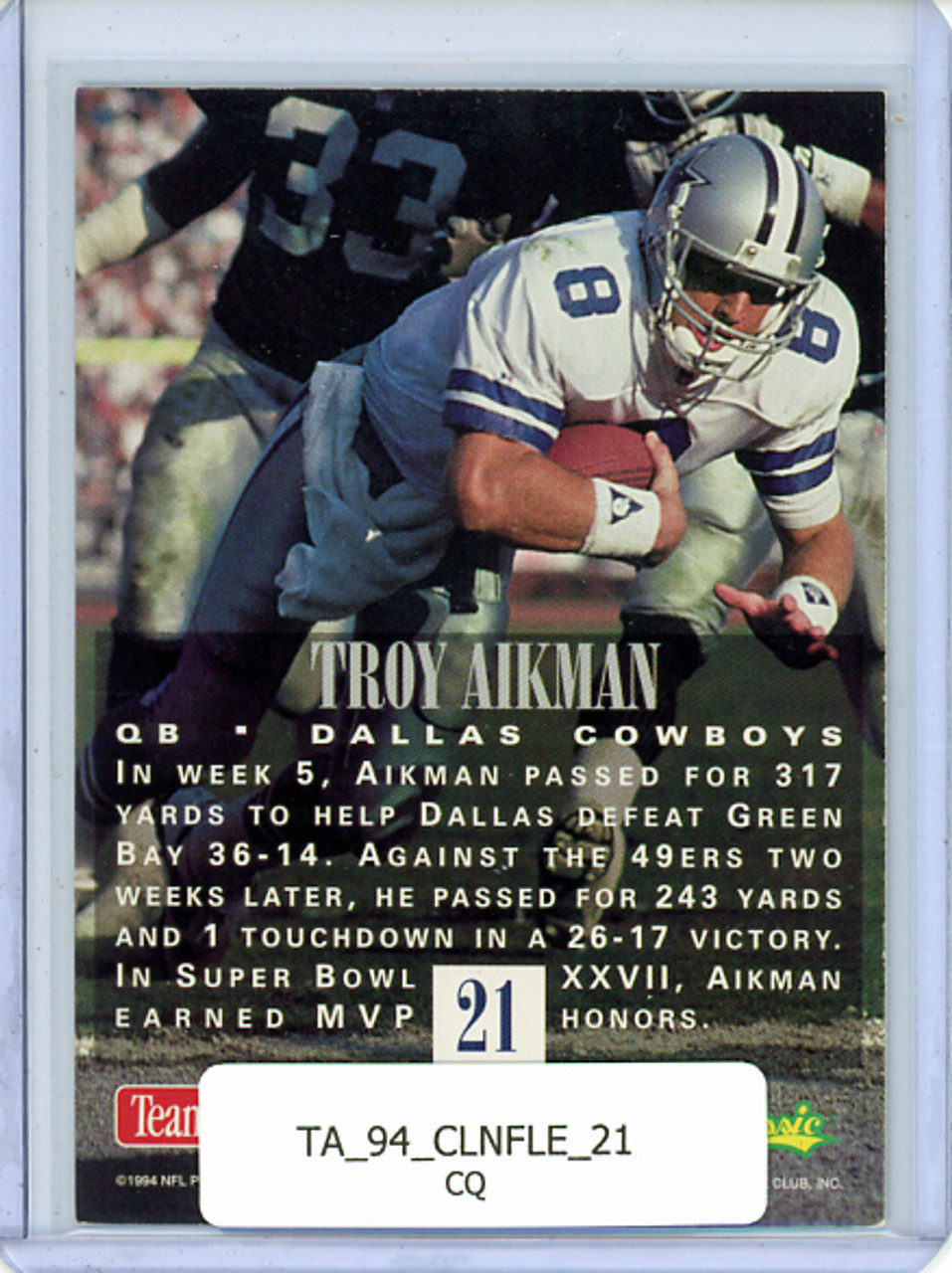 Troy Aikman 1994 Classic NFL Experience #21 (CQ)