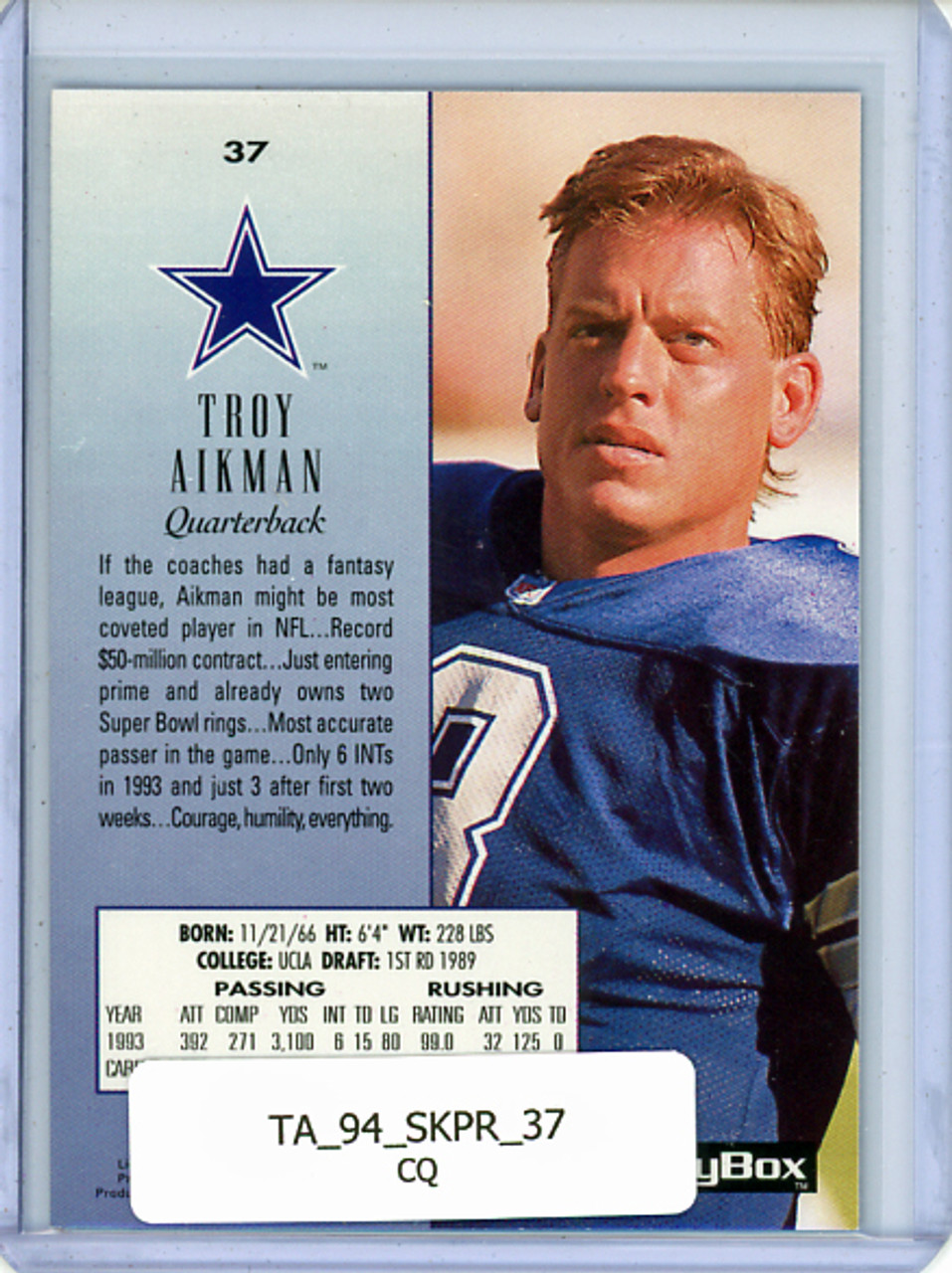 Troy Aikman 1994 Skybox Premium #37 (CQ)