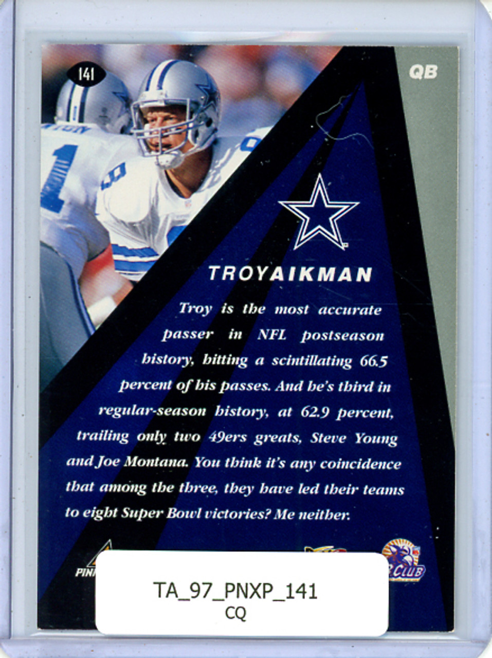 Troy Aikman 1997 Pinnacle X-Press #141 Peak Performer (CQ)