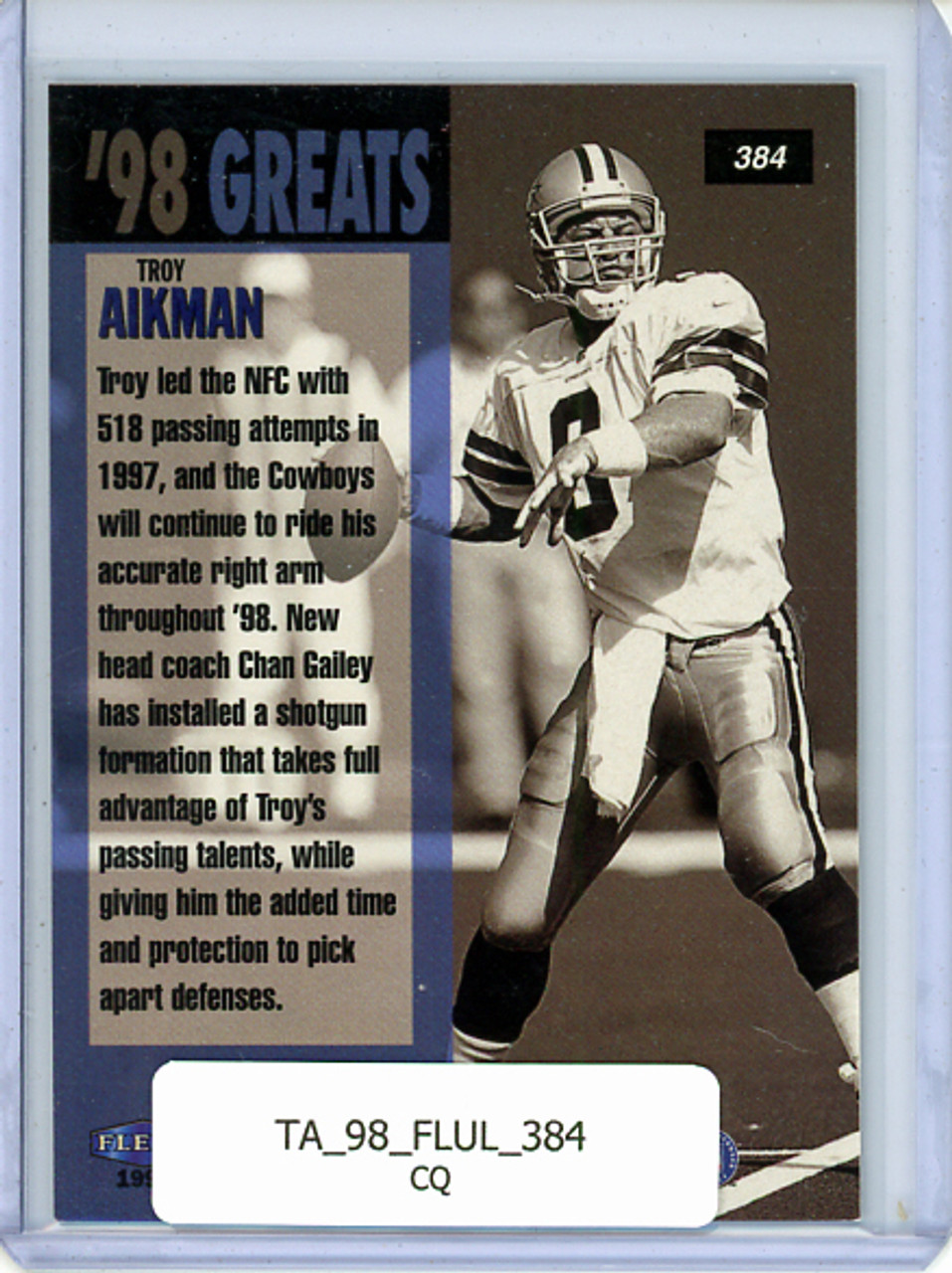 Troy Aikman 1998 Ultra #384 1998 Greats (CQ)