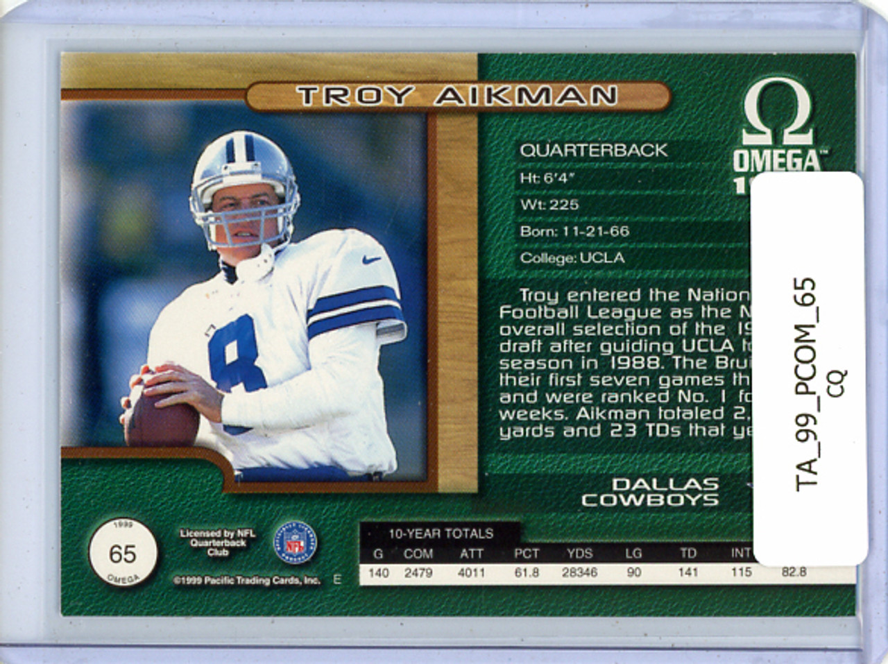 Troy Aikman 1999 Pacific Omega #65 (CQ)