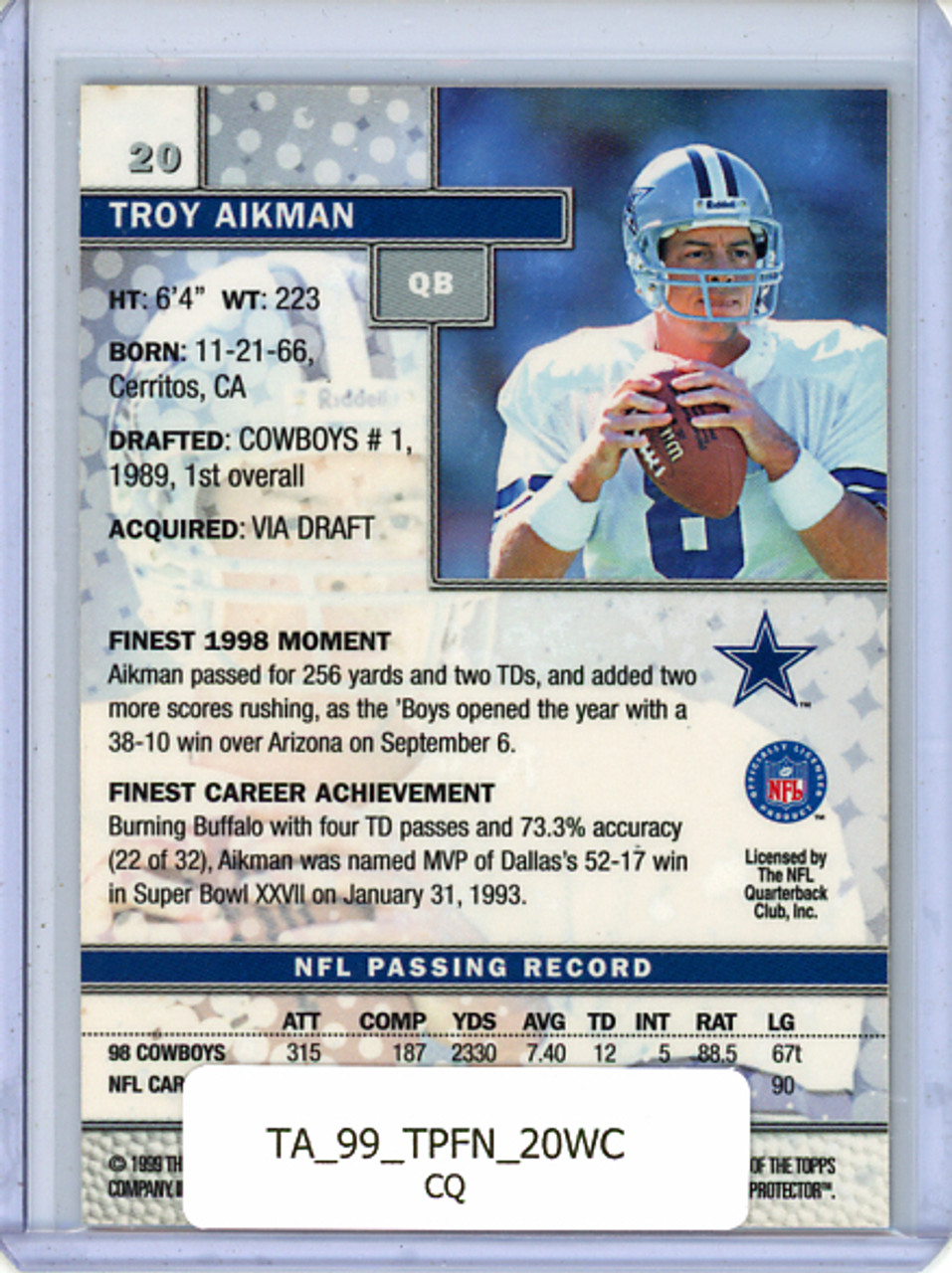Troy Aikman 1999 Finest #20 with Coating (CQ)
