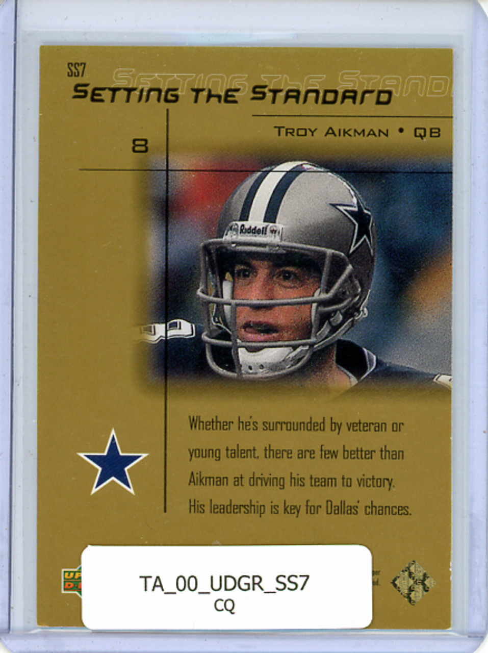 Troy Aikman 2000 Gold Reserve, Setting the Standard #SS7 (CQ)