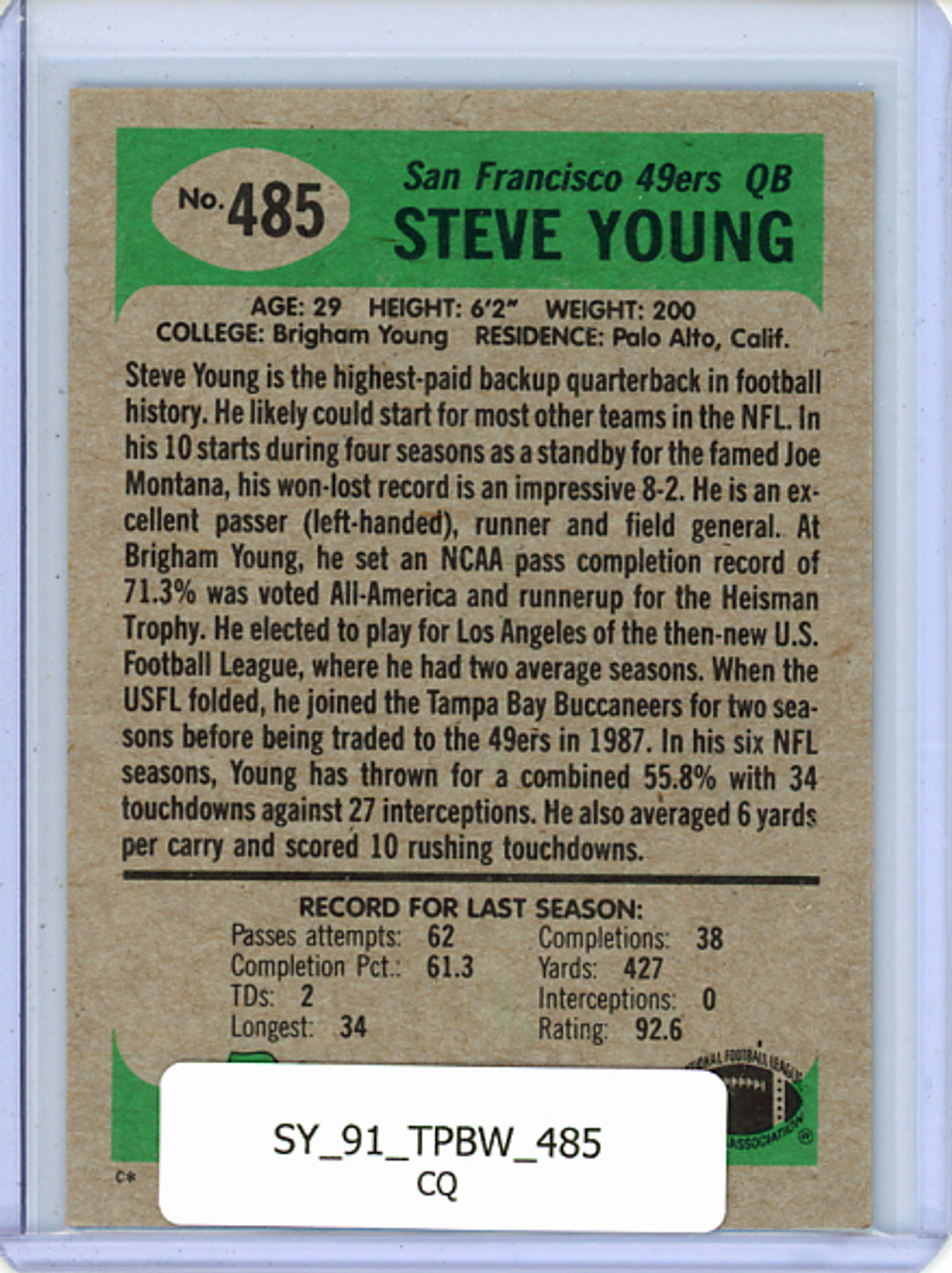 Steve Young 1991 Bowman #485 (CQ)